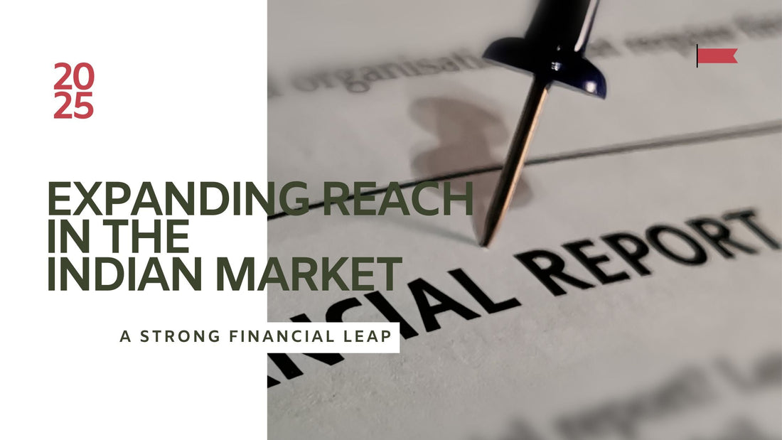A Strong Financial Leap and Expanding Reach in the Indian Market