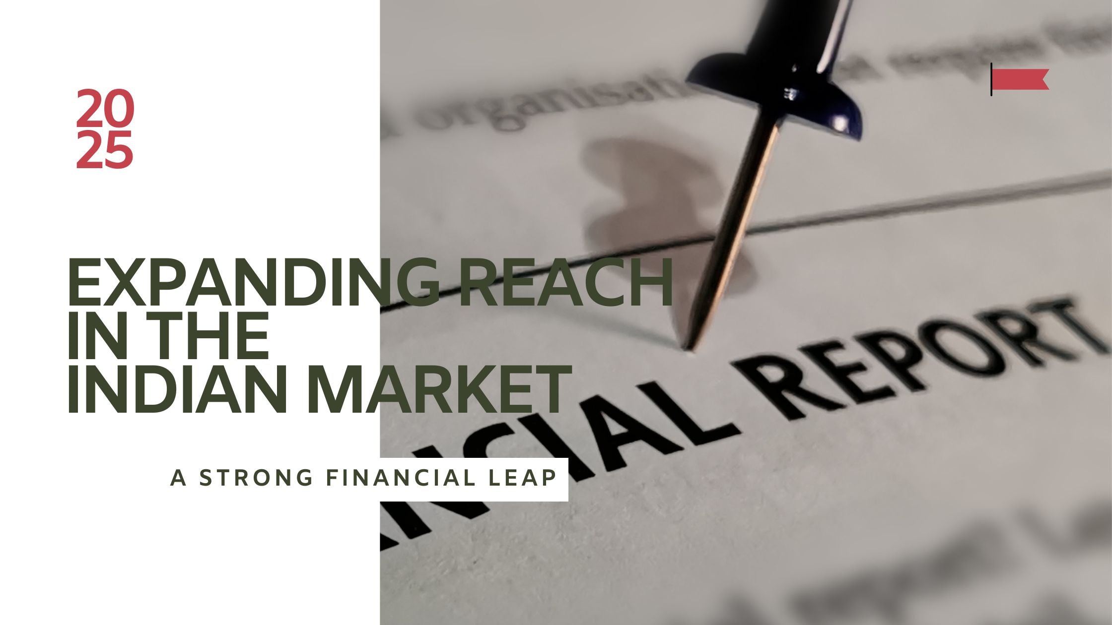 A Strong Financial Leap and Expanding Reach in the Indian Market
